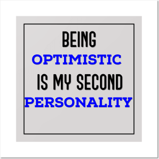 Being optimistic Posters and Art